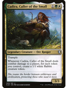 Cadira, Caller of the Small