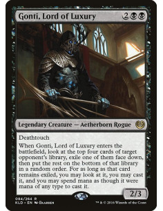 Gonti, Lord of Luxury