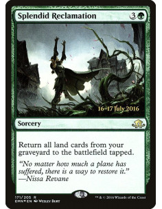 Splendid Reclamation - Foil