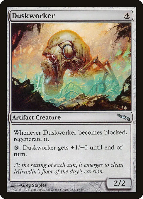 Duskworker - Foil