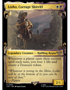 Lotho, Corrupt Shirriff