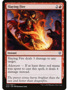 Slaying Fire