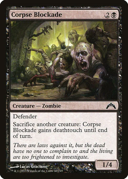 Corpse Blockade - Foil
