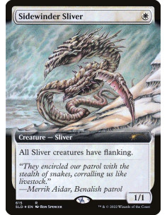 Sidewinder Sliver - Foil
